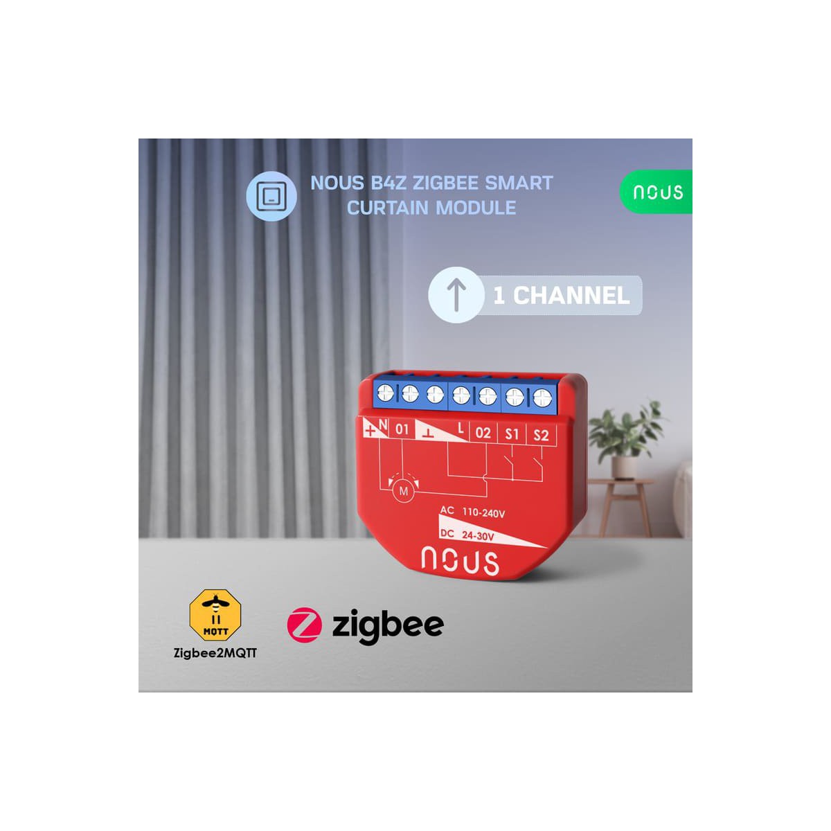 Nous B4Z ZigBee Smart Curtain module