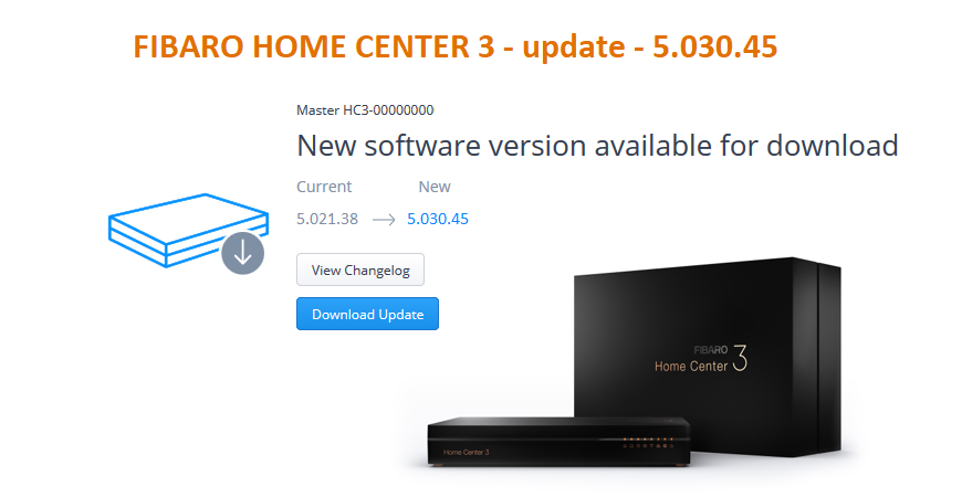 FIBARO HC3 v 5.030.45 CHANGELOG 