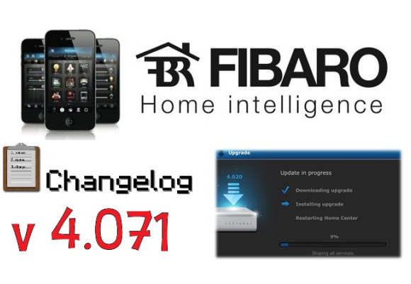 FIBARO HC2 V 4.071 BETA CHANGELOG