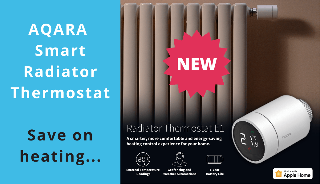 New: AQARA Smart Radiator Thermostat E1 